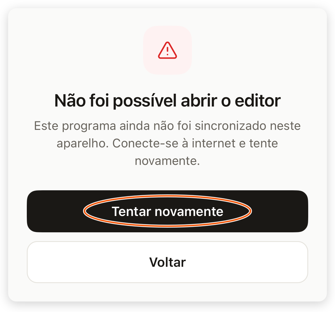 Aviso Não foi possível abrir o editor no app do treinador pedindo conexão à internet, com os botões Tentar novamente e Voltar