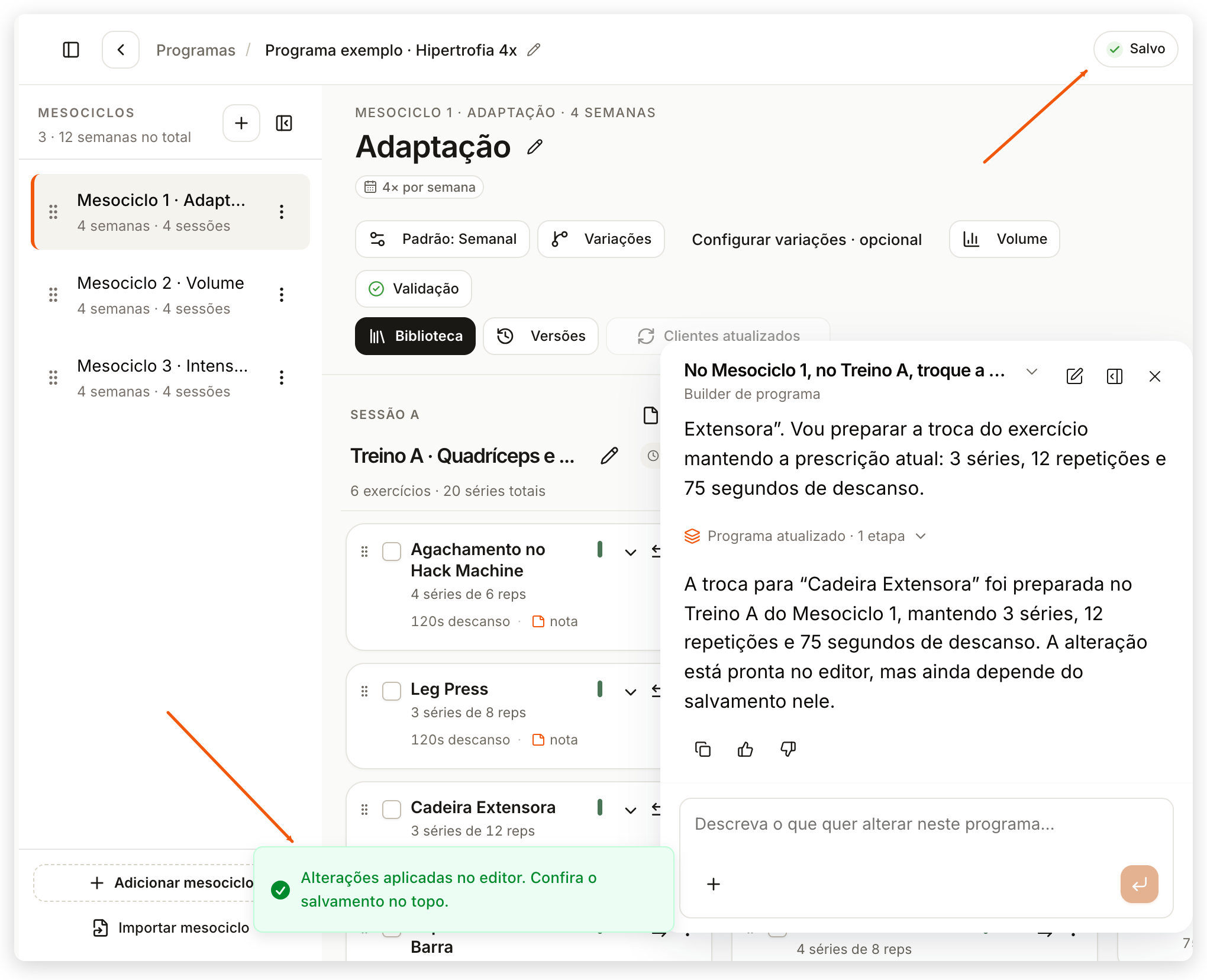 Editor de programa no painel web com o aviso Alterações aplicadas no editor e o indicador Salvo no topo